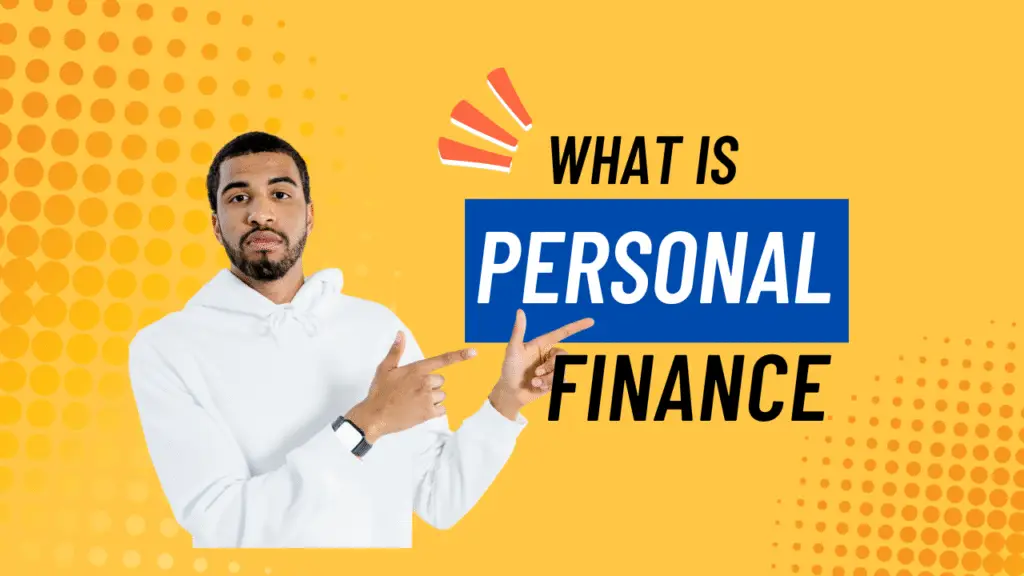 Personal Finance: A Complete Guide to Mastering Your Money